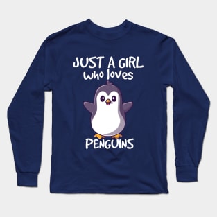 just a girl who loves penguin Long Sleeve T-Shirt